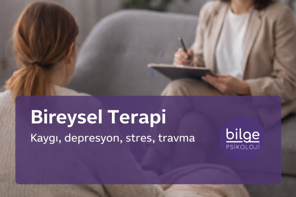 Ankara psikolog bireysel terapi