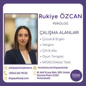 Ankara Psikolog Rukiye ÖZCAN